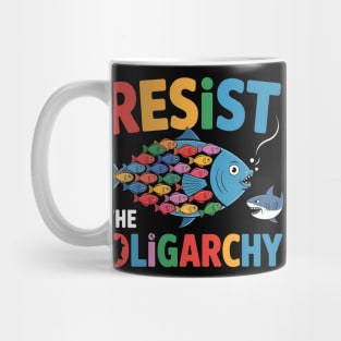 Resist the Oligarchy Funny Fish Anti Trump Fish Protest Mug